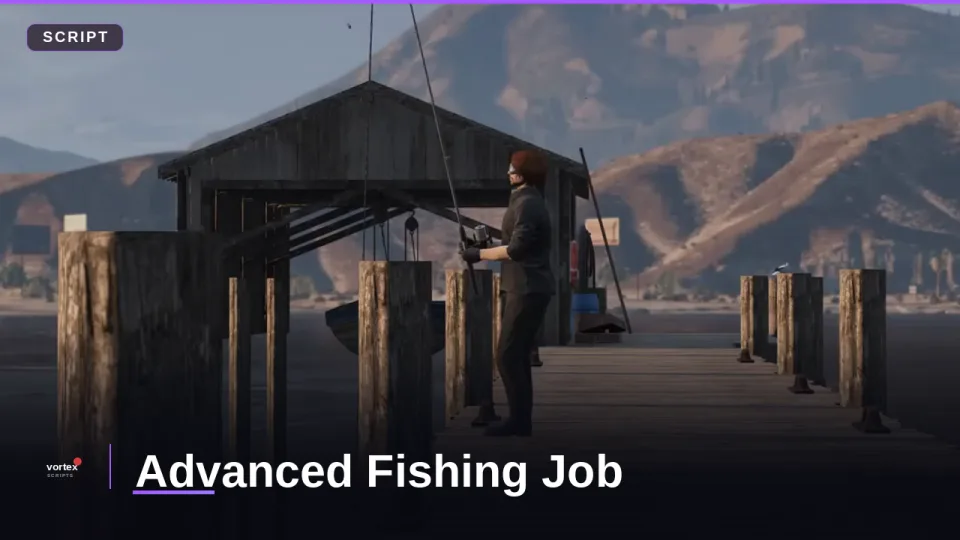 Advanced Fishing Job