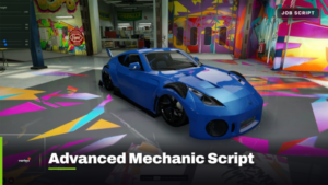 Advanced Mechanic Script